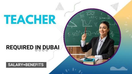 Teacher Required in Dubai