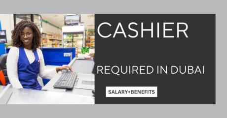 Cashier Required in Dubai