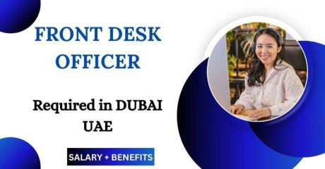Front Desk Officer Required in Dubai