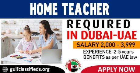 HOME TEACHER REQUIRED IN DUBAI