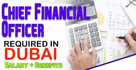 Chief Financial Officer Required in Dubai