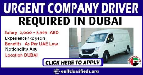 URGENT COMPANY DRIVER REQUIRED IN DUBAI