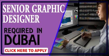 Senior Graphic Designer Required in Dubai
