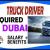 Truck Driver Required in Dubai