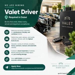 Valet driver Required in Dubai
