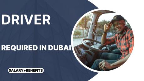 Driver Required in Dubai