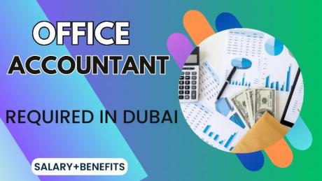 Office Accountant Required in Dubai
