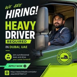 Heavy Driver Required in Dubai