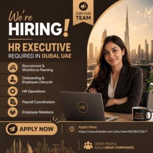 HR Executive Required in Dubai