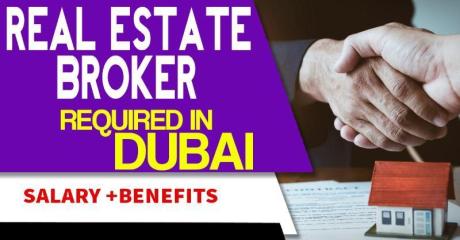 Real Estate Broker Required in Dubai
