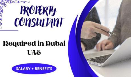 Property Consultant Required in Dubai