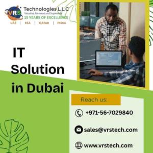 Why Choose IT Solutions for Your Dubai Business?
