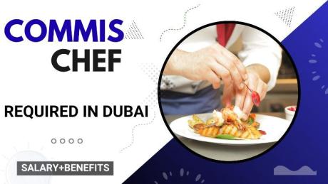 Commis Chef Required in Dubai
