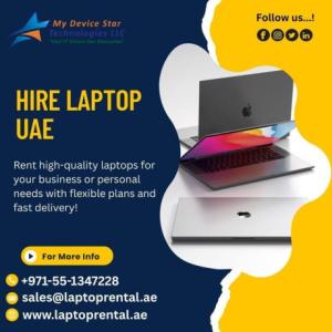 Hire Premium Laptops UAE for Work, Play, and More
