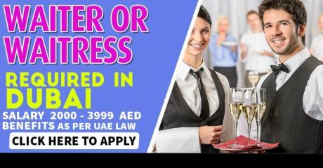 Waiter Or Waitress Required in Dubai