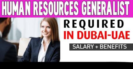 Human Resources Generalist Required in Dubai