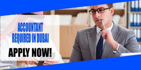 ACCOUNTANT REQUIRE IN DUBAI