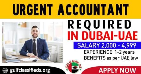URGENT ACCOUNTANT REQUIRED IN DUBAI