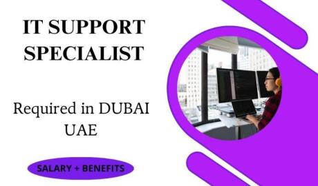 IT Support Specialist Required in Dubai