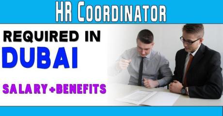 HR Coordinator Require in Dubai