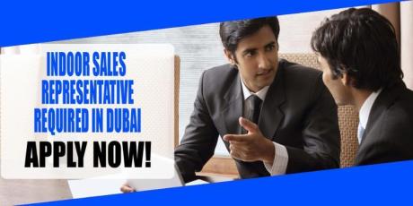 INDOOR SALES REPRESENTATIVE REQUIRED IN DUBAI