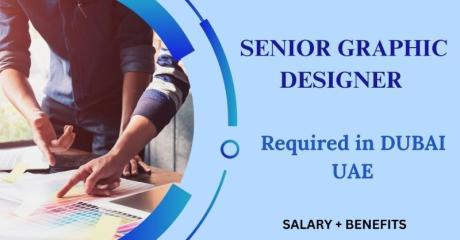Senior Graphic Designer Required in Dubai