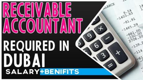Accounts Receivable Accountant Required in Dubai
