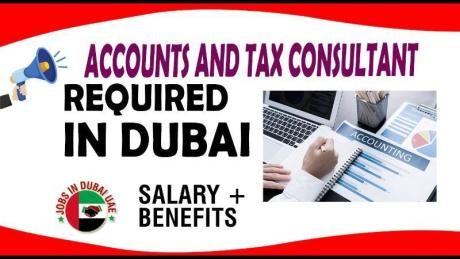 Accounts and Tax Consultant Required in Dubai
