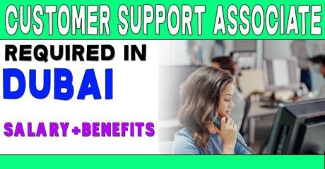 Customer Support Associate Required in Dubai