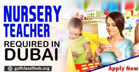 NURSERY TEACHER REQUIRED IN DUBAI