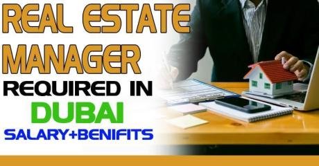 Real Estate Manager Required in Dubai