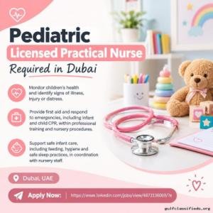 Pediatric Licensed Practical Nurse Required in Dubai