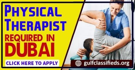 PHYSICAL THERAPIST REQUIRED IN DUBAI