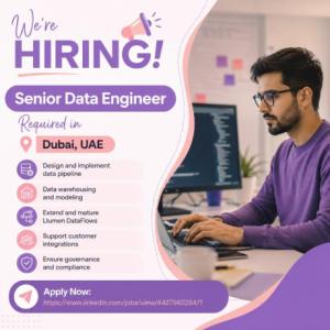 Senior Data Engineer Required in Dubai