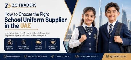 Custom School Uniform Supplier Dubai | ZG Traders