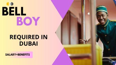 Bell Boy Required in Dubai