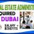 Real Estate Administrator Required in Dubai