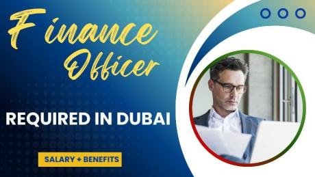 Finance Officer Required in Dubai
