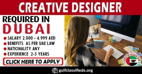 CREATIVE DESIGNER REQUIRED IN DUBAI