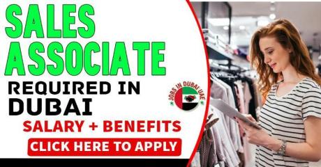 Sales Associate Required in Dubai