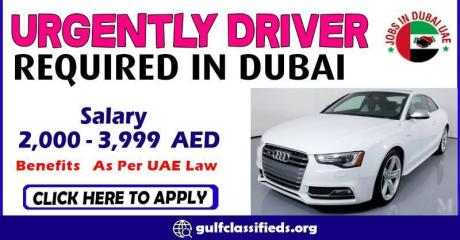 URGENTLY DRIVER REQUIRED IN DUBAI