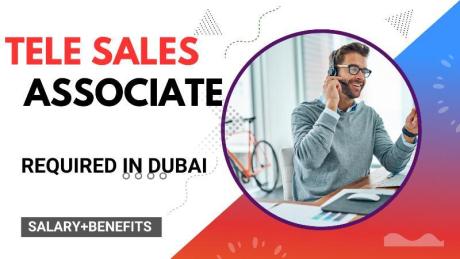 Tele Sales Associate Required in Dubai