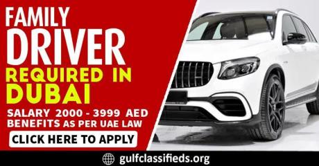 FAMILY DRIVER REQUIRED IN DUBAI