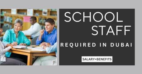 School Staff Required in Dubai