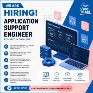 Application Support Engineer Required in Dubai