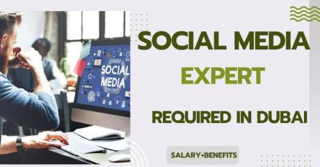 Social Media Expert Required in Dubai