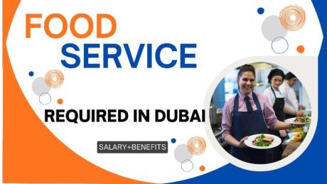 Food Service Required in Dubai