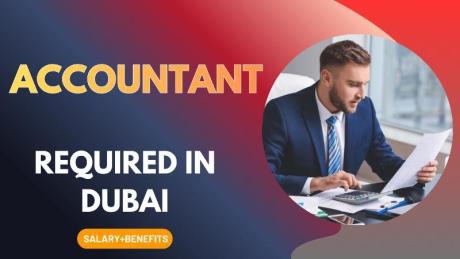 Accountant Required in Dubai