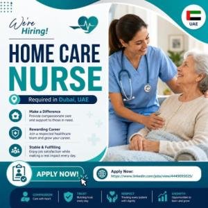 Home Care Nurse Required in Dubai