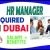 HR Manager Required in Dubai